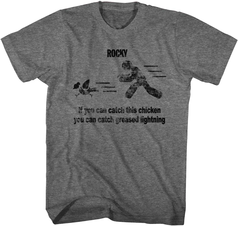 Catch This Chicken Rocky T-Shirt